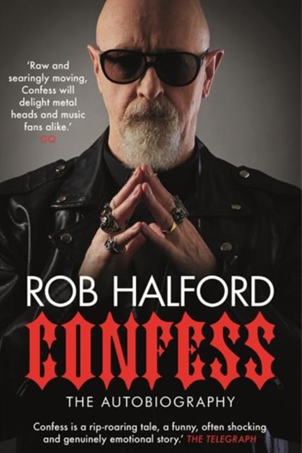 Rob Halford – Confess: The Autobiography