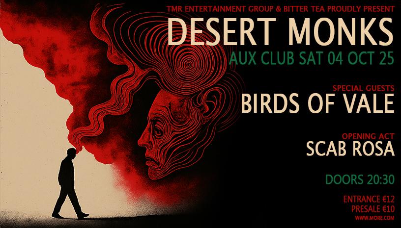 DESERT MONKS • A LIVE ONE | TMR Entertainment Group + BITTER TEA | AUX CLUB
