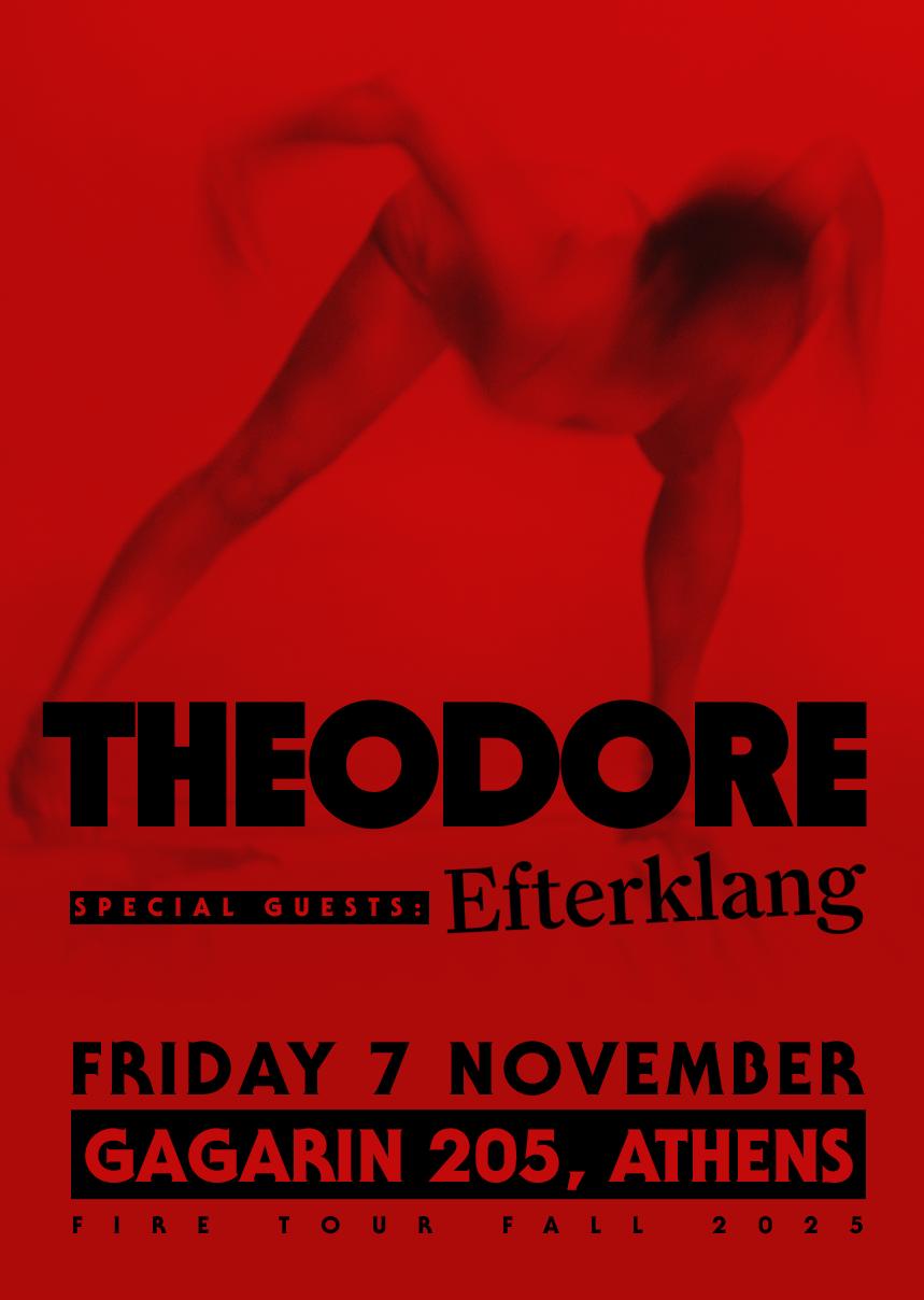 THEODORE LIVE FIRE TOUR – Gagarin 205 